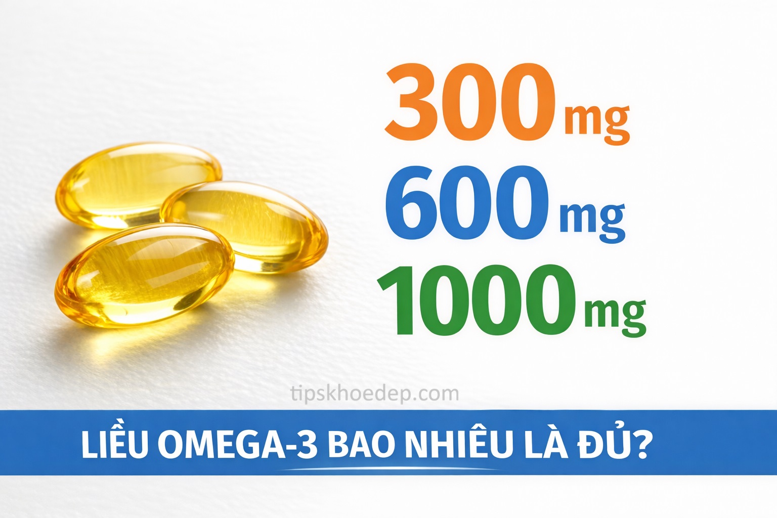 Omega-3 1000mg có phải liều cao không
